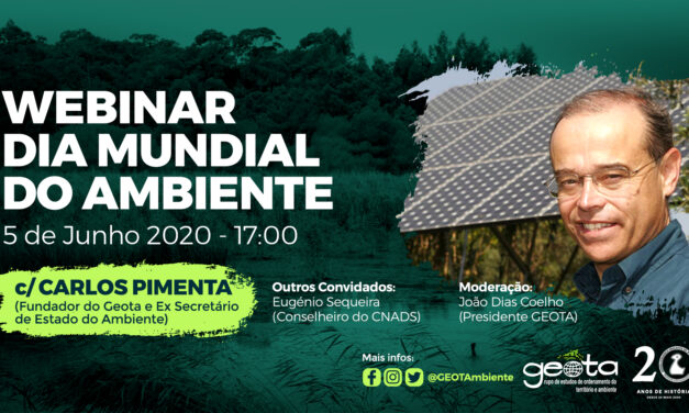 WEBINAR Dia Mundial do Ambiente no GEOTA com Carlos Pimenta