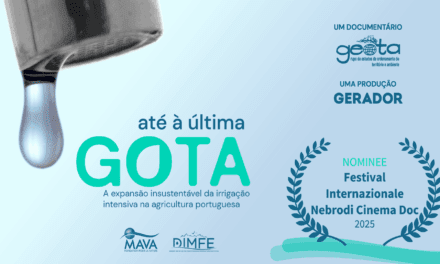 “Até à Última Gota” nomeado em festival internacional de cinema